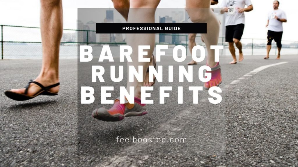 Barefoot Running Benefits